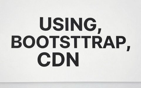 bootstrap用cdn好吗，bootstrap引入cdn方式