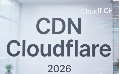 国外cdn cf怎么用，国外cdn cf是什么