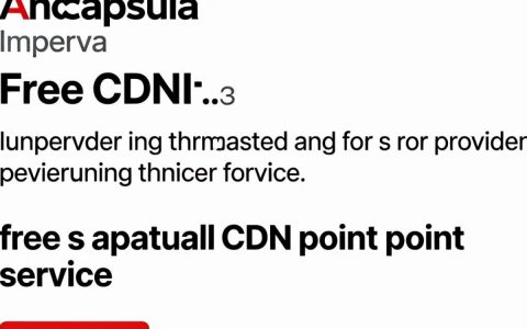 incapsula免费cdn能用吗，incapsula免费cdn