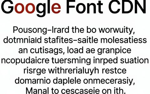 Google Font CDN 加载慢怎么办，Google Font CDN