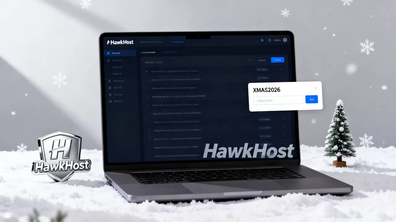 HawkHost圣诞优惠码怎么用？2026最新虚拟主机折扣攻略