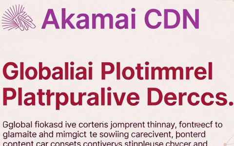 akama cdn是什么，akama cdn加速原理